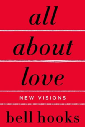 All About Love Summary of Key Ideas and Review